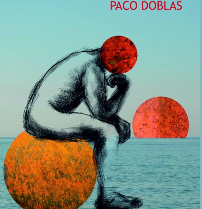 Nuevo poemario de Paco Doblas                                                                CANTO A LA BELLEZA TERMINAL.                                                                                                                                                                                    Sábado 30 de mayo 19:00 Video presentación en primicia.                                                ¡YA A LA VENTA!